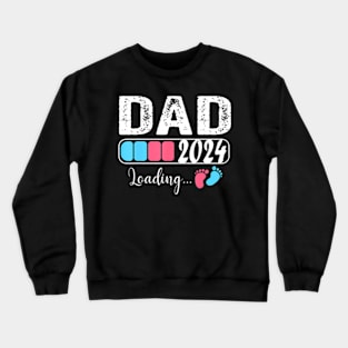 Dad 2024 Loading a Girl or a Boy Baby Pregnancy Announcement Crewneck Sweatshirt